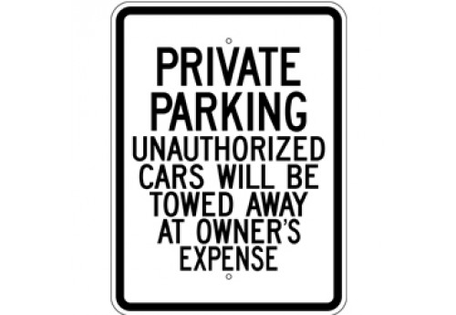 Private Parking Unauthorized Cars Will Be Towed Away At Owner's Expense